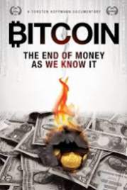 Bitcoin The End of Money as