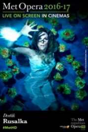 Met Rusalka Live 2016